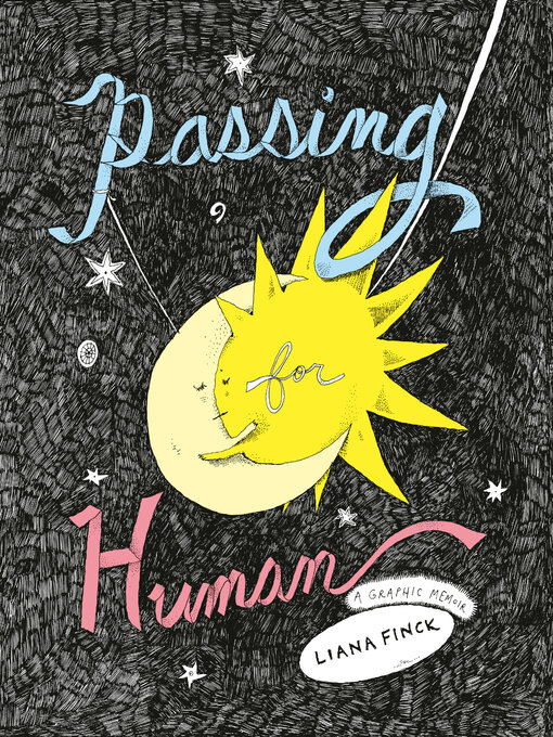 Title details for Passing for Human by Liana Finck - Wait list